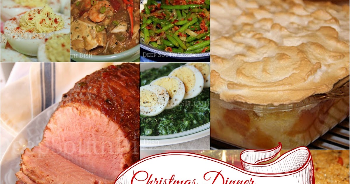 Deep South Dish: Southern Christmas Dinner Menu and Recipe ...