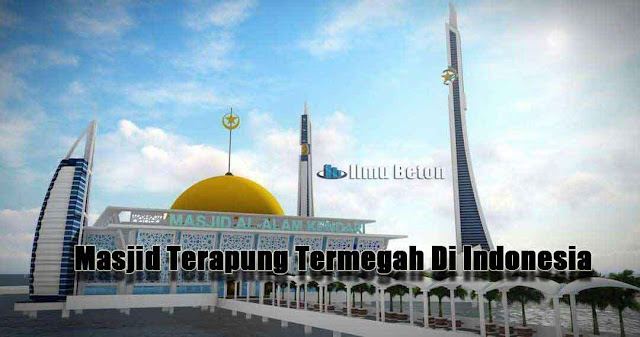 Masjid Terapung Termegah Di Indonesia |  Masjid Al-Alam Kendari