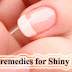 Home remedies for Shiny Nails