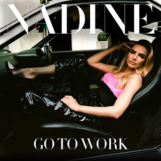 Nadine - Go To Work