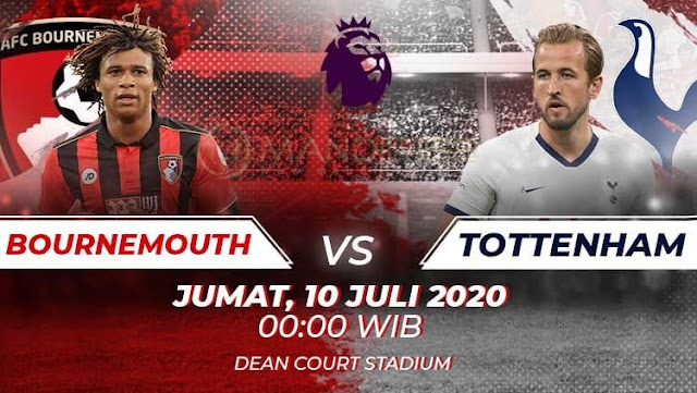 Prediksi AFC Bournemouth Vs Tottenham Hotspur, Jumat 10 Juli 2020 Pukul 00.00 WIB @ Mola TV