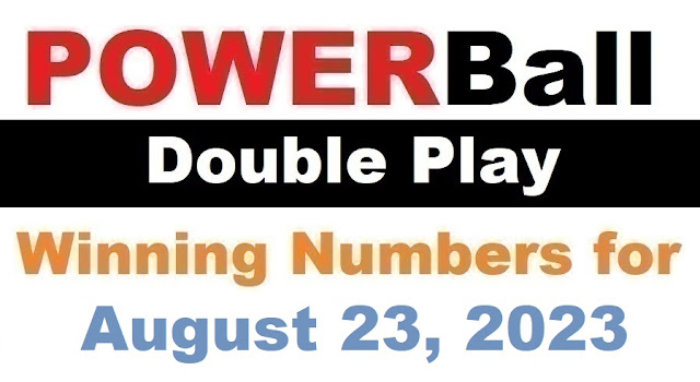 PowerBall Double Play Winning Numbers for August 23, 2023