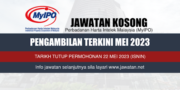 Jawatan Kosong MyIPO Mei 2023