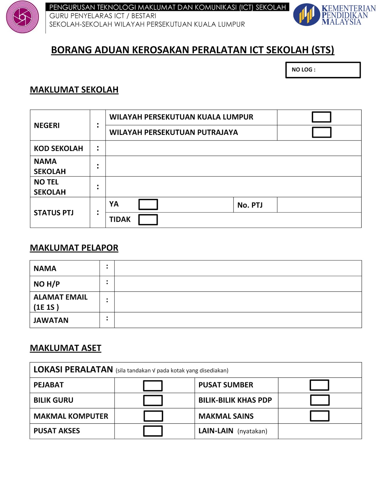 Pusat Kegiatan Guru BangsarKuala Lumpur: Borang Aduan ICT 