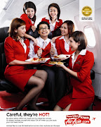 Air Asia is also known for hand picking their beautiful flight attendants. (airasia ad )