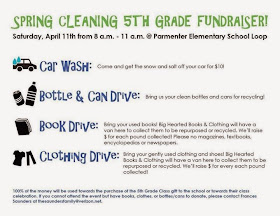 Spring Cleaning 5th Grade Fund raiser - Parmenter School - Apr 11 8:00 AM to 11:00 AM