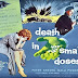 MERRY ANDERS CINEMA: SPEED KILLS IN 'DEATH IN SMALL DOSES'