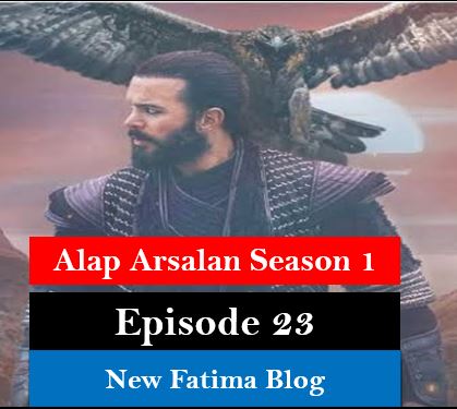 Alparslan Buyuk Selcuklu Episode 23 With Urdu Subtitles