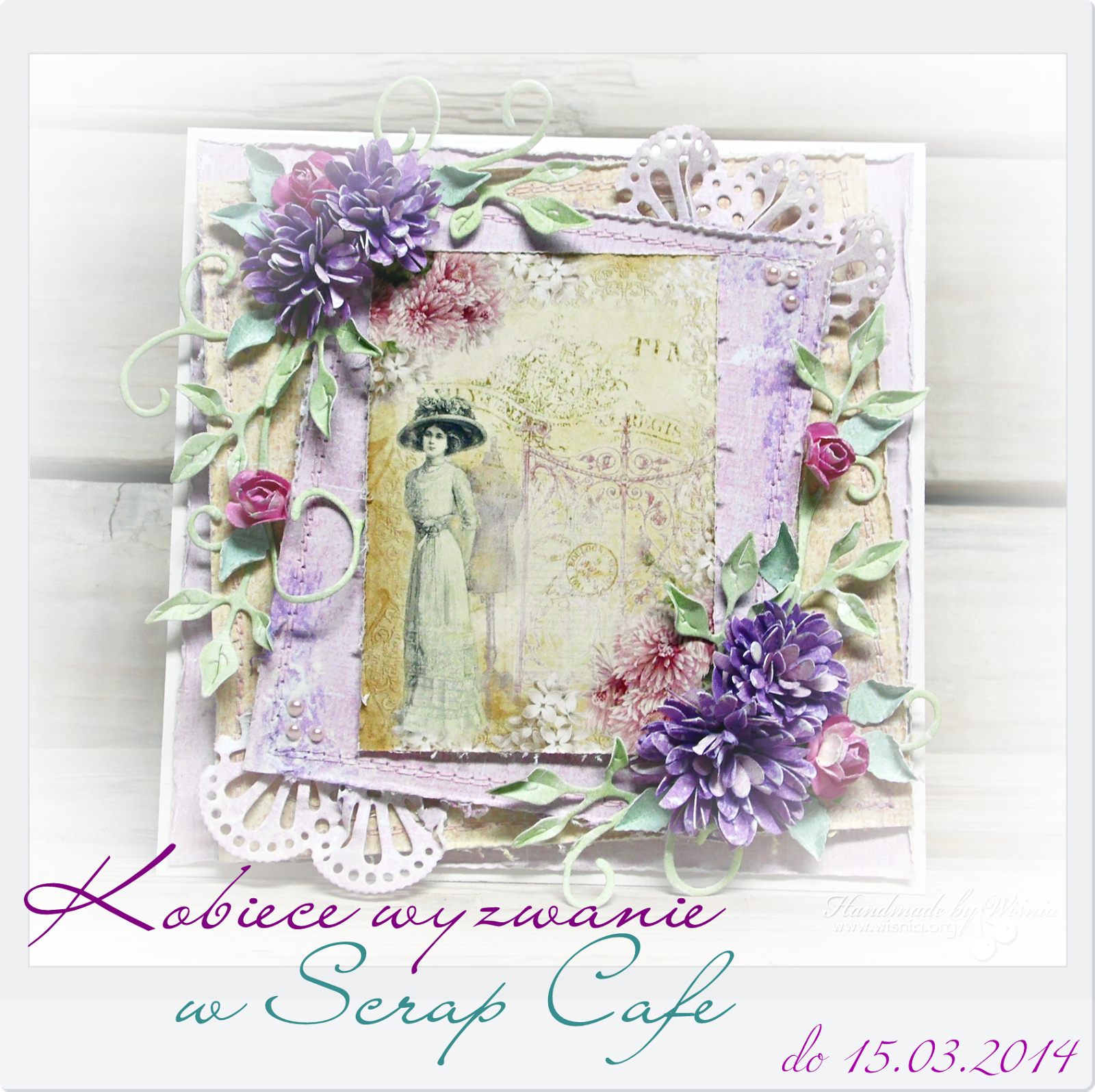 http://scrapcafepl.blogspot.ie/2014/03/626-kobiece-wyzwanie.html