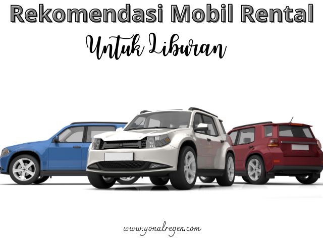 rekomendasi mobil rental