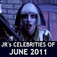 JR's Celebrities of June 2011