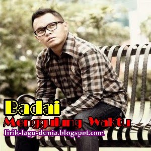 Badai - Mengulang Waktu