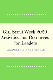 Girl Scout Week 2020 Activities and Resources for Leaders