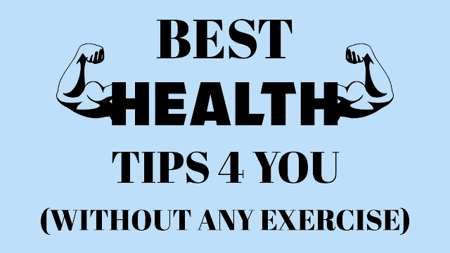 Best Tips For Fitness Without Exercise