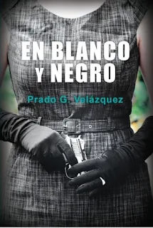 portada de En blanco y negro de Prado G. Velázquez