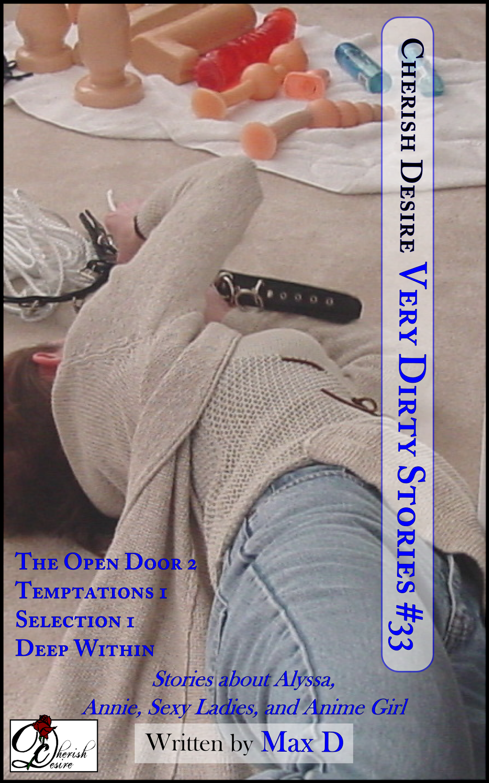 Cherish Desire: Very Dirty Stories #33, Max D, erotica