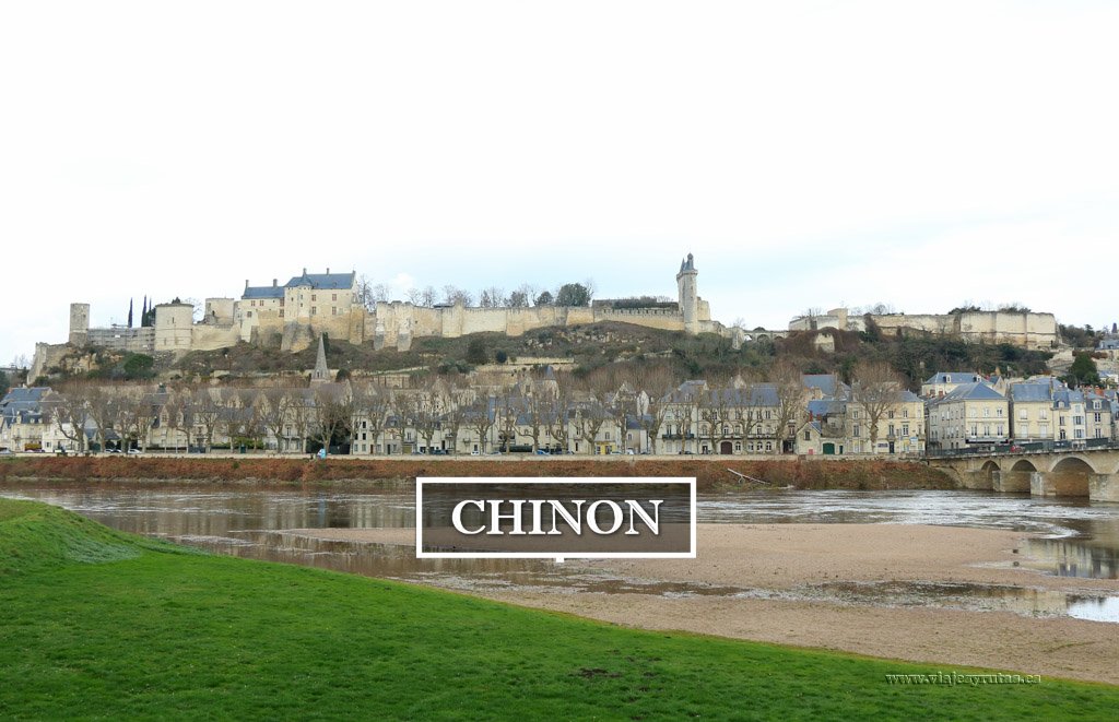 Qué ver en Chinon y su castillo | Valle del Loira