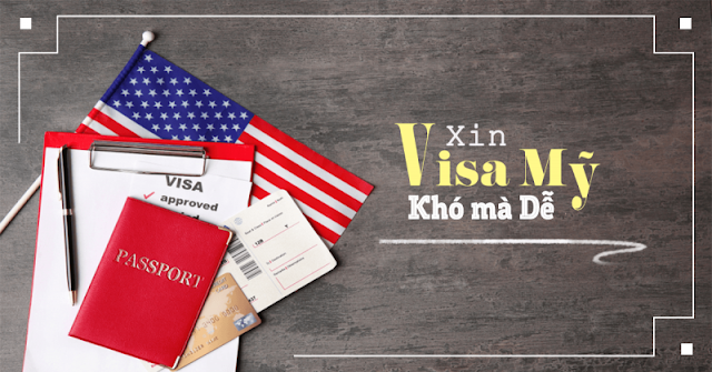 Bí quyết xin visa Mỹ