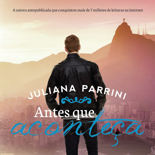 Antes Que Aconteça - Juliana Parrini