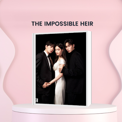 the impossible heir berapa episode