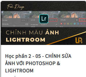 Share Khóa Học chỉnh sửa ảnh chuyên nghiệp bằng Adobe LightRoom Fedu Thầy Việt