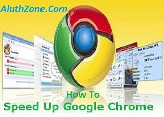 How To Speed Up Chrome Browser Without Using Any Softwares
