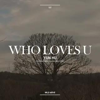 Yun Hu (윤후) - Who Loves U