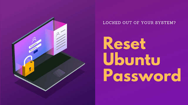 The best and easiest way to reset Ubuntu password.