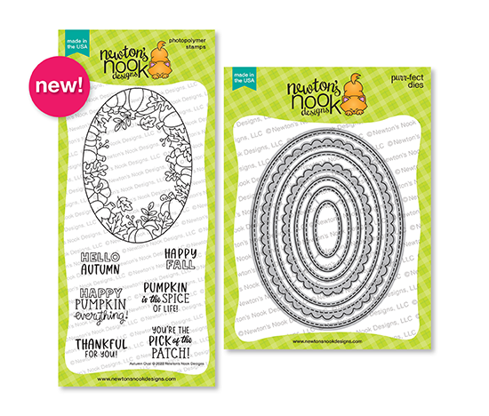 Autumn Oval Stamp Set and Oval Frames Die Set by Newton’s Nook Designs