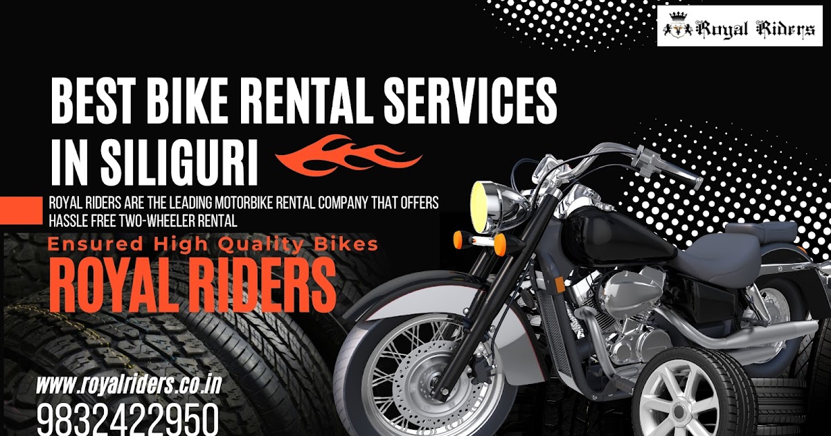 Best Bike Rental services in Siliguri