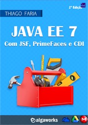 Java EE 7 com JSF, PrimeFaces e CDI 