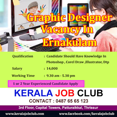 GRAPHIC DESIGNER VACANCY IN ERNAMKULAM