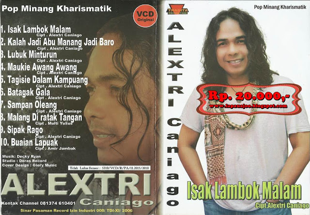 Alextri Chaniago - Isak Lambok Malam (Album Pop Minang Kharismatik)