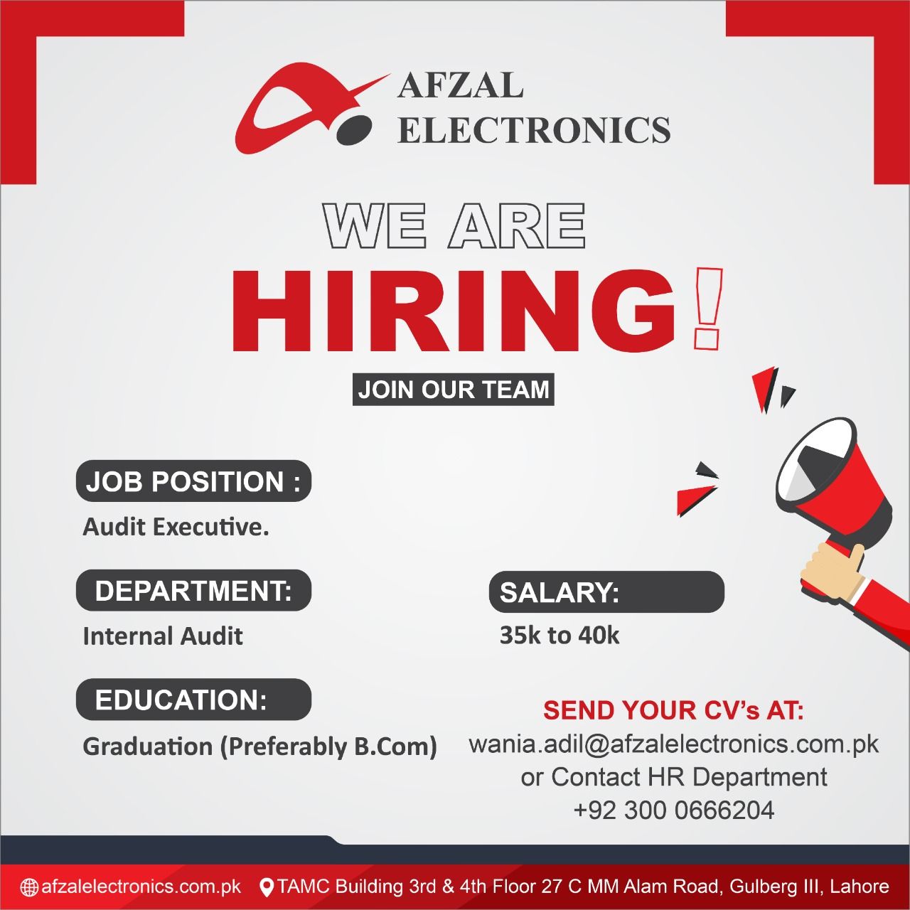 Afzal Electronics Looking For Audit Executives