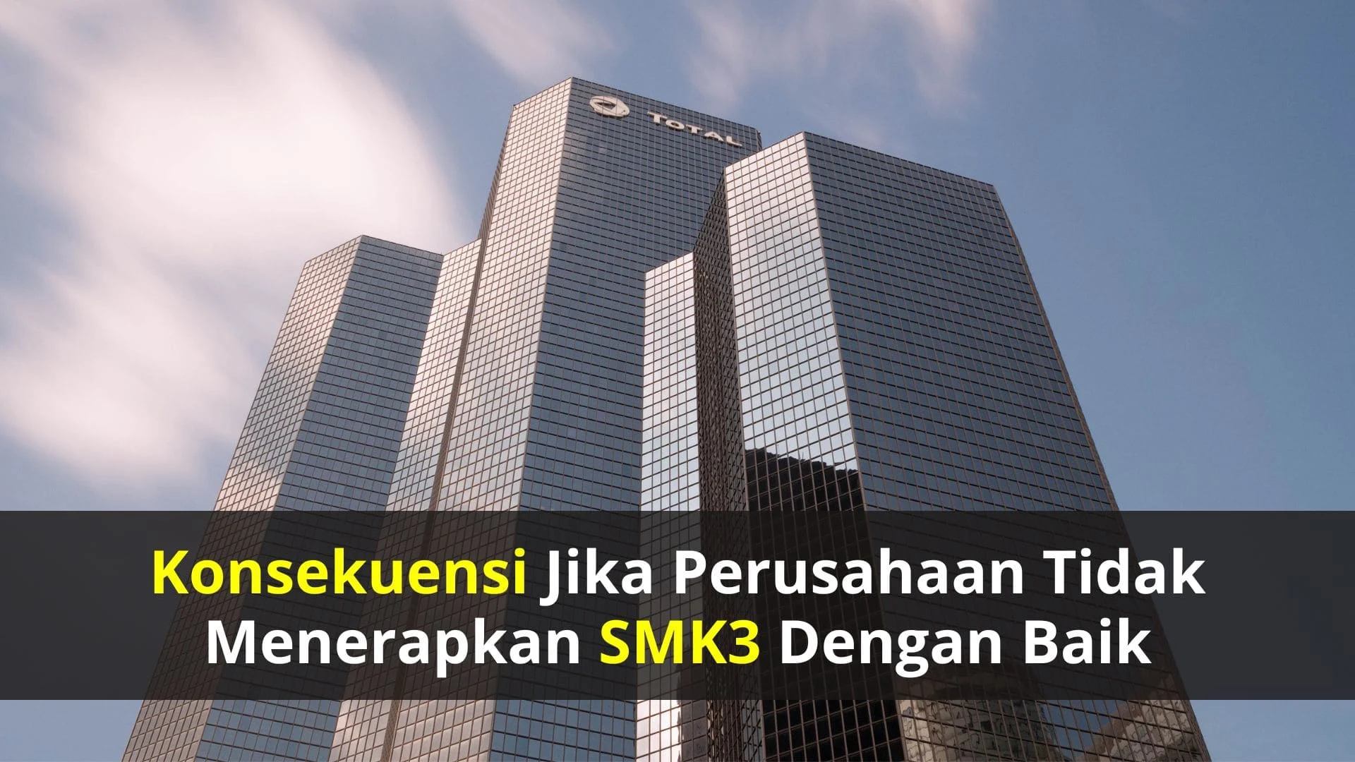 Konsekuensi Jika Perusahaan Tidak Menerapkan SMK3 dengan Baik