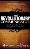 The Revolutionary Communicator - Jedd Medefind, Erik Lokkesmoe