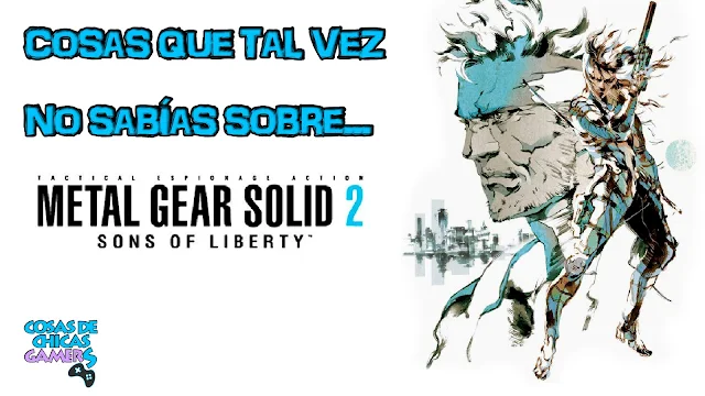 Metal Gear Solid 2