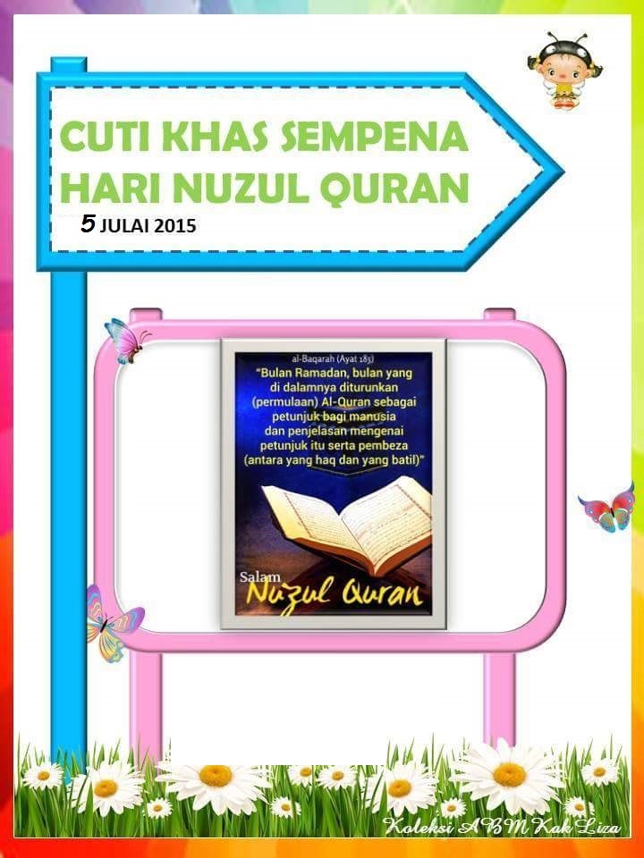 Cuti Sempena Nuzul al Quran  SK BUKIT TUNGGAL