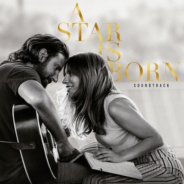 Lady Gaga & Bradley Cooper - A Star Is Born Soundtrack [iTunes Plus AAC M4A]