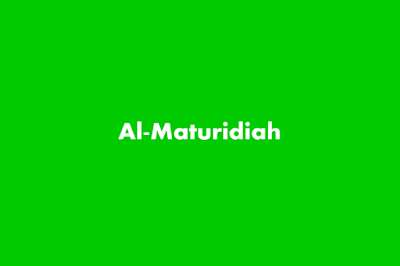 Al-Maturidiah - Pengertian Aliran, Dokrin ajaran dan Sekte aliran
