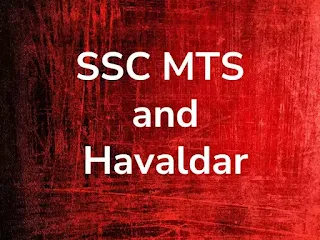 SSC MTS and Havaldar