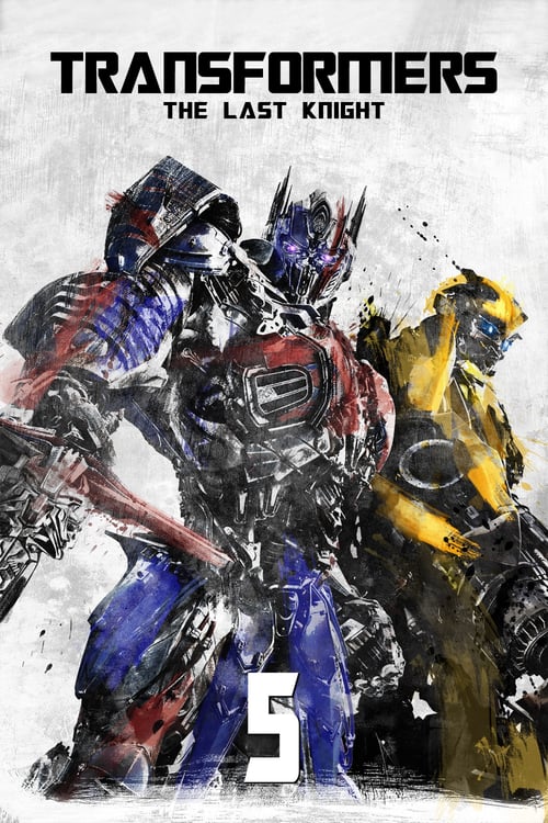 Transformers - L'ultimo cavaliere 2017 Streaming Sub ITA
