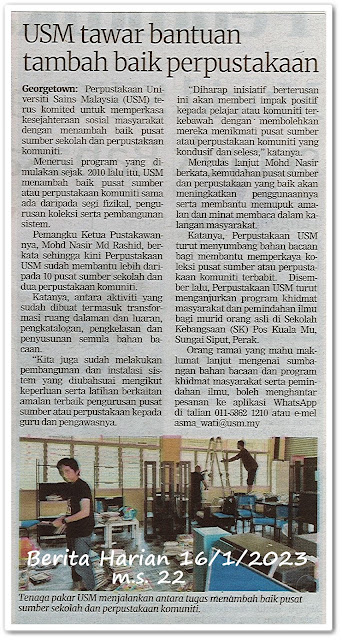 USM tawar bantuan tambah baik perpustakaan - Keratan akhbar Berita Harian 16 Januari 2023