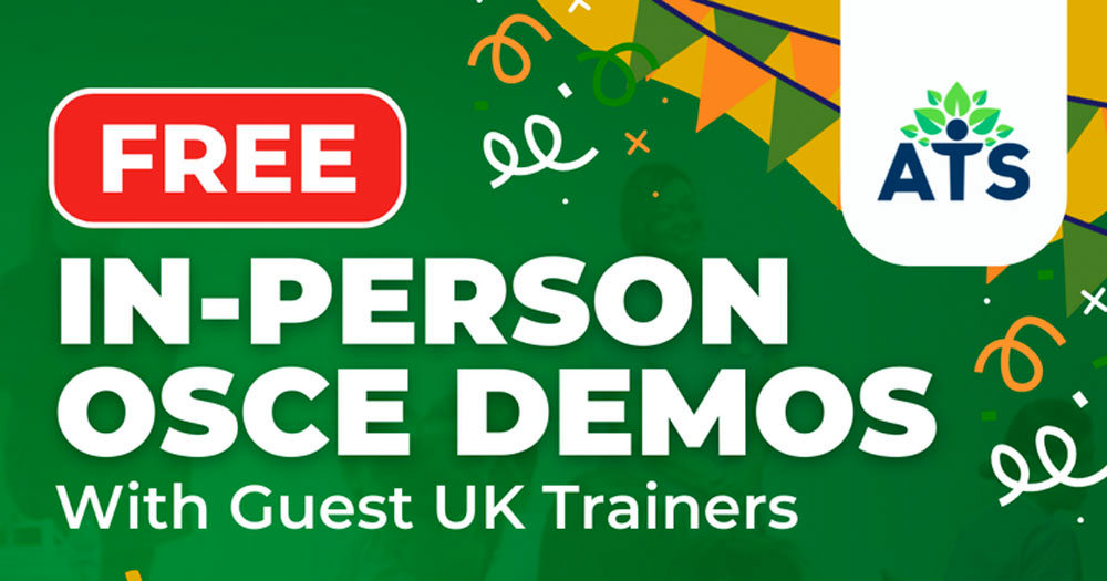 Free OSCE Demo from UK Trainers of ATS Learning Center