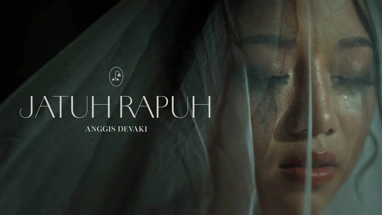 Jatuh Rapuh - Anggis Devaki