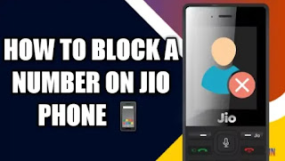 How to block number on jio Phone