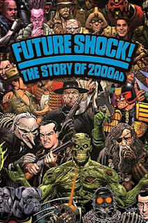 Wyrd Britain reviews 'Future Shock! The Story of 2000AD'.