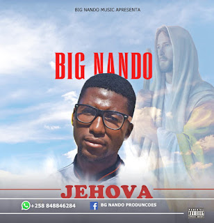 Big Nando Music- Jehova ( 2019 ) 