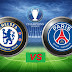 Chelsea vs PSG  " UEFA Champions League " 19:45 GMT March 09, 2016