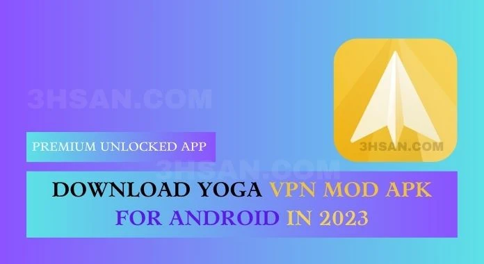 DOWNLOAD YOGA VPN